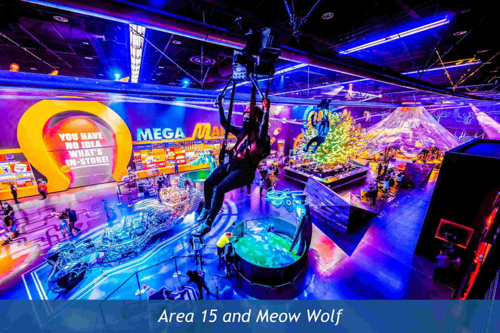 Area 15 and Meow Wolf